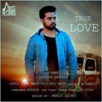 True Love Balour Sekhon mp3 song ringtone, True Love Balour Sekhon Ringtone Download - DjPunjab.Com.Mx
