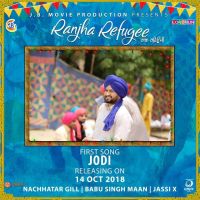 Jodi (Ranjha Refugee) Nachhatar Gill mp3 song ringtone, Jodi (Ranjha Refugee) Nachhatar Gill Ringtone Download - DjPunjab.Com.Mx