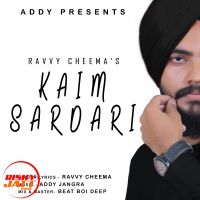 Kaim Sardari Ravvy Cheema mp3 song ringtone, Kaim Sardari Ravvy Cheema Ringtone Download - DjPunjab.Com.Mx