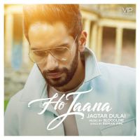 Ho Jaana Jagtar Dulai mp3 song ringtone, Ho Jaana Jagtar Dulai Ringtone Download - DjPunjab.Com.Mx