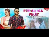 Foran Ka Fruit Gagan Haryanvi mp3 song ringtone, Foran Ka Fruit Gagan Haryanvi Ringtone Download - DjPunjab.Com.Mx