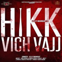 Hikk Vich Vajj Elly Mangat mp3 song ringtone, Hikk Vich Vajj Elly Mangat Ringtone Download - DjPunjab.Com.Mx