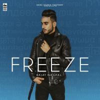 Freeze Rajat Nagpal mp3 song ringtone, Freeze Rajat Nagpal Ringtone Download - DjPunjab.Com.Mx