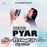 Pyar Raju Mahla mp3 song ringtone, Pyar Raju Mahla Ringtone Download - DjPunjab.Com.Mx