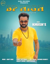Bp High Khush E mp3 song ringtone, Bp High Khush E Ringtone Download - DjPunjab.Com.Mx