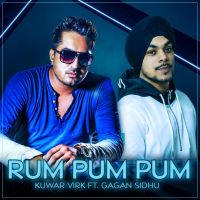 Rum Pum Pum Gagan Sidhu, Kuwar Virk mp3 song ringtone, Rum Pum Pum Gagan Sidhu, Kuwar Virk Ringtone Download - DjPunjab.Com.Mx