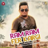 Ram Ram Fer Kargi Raju Punjabi mp3 song ringtone, Ram Ram Fer Kargi Raju Punjabi Ringtone Download - DjPunjab.Com.Mx