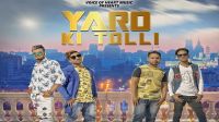 Yaaro Ki Tollip Rahul Rajput, Yatika Kalram, Mohit Panchal, Rohit Pal mp3 song ringtone, Yaaro Ki Tolli Rahul Rajput, Yatika Kalram, Mohit Panchal, Rohit Pal Ringtone Download - DjPunjab.Com.Mx