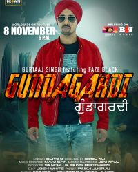 Gundagardi Gurtaaj Singh, Faze Black mp3 song ringtone, Gundagardi Gurtaaj Singh, Faze Black Ringtone Download - DjPunjab.Com.Mx