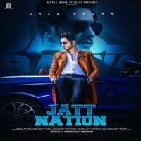 Raja Rani Jass Bajwa mp3 song ringtone, Jatt Nation Jass Bajwa Ringtone Download - DjPunjab.Com.Mx