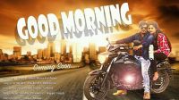 Good Morning Raj Mawar, Lokesh Kataria, Shivani Raghav mp3 song ringtone, Good Morning Raj Mawar, Lokesh Kataria, Shivani Raghav Ringtone Download - DjPunjab.Com.Mx