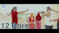12 Bore PK Pilania, Sahil Sangwan, OM Bhaskar, Pooja Punjaban mp3 song ringtone, 12 Bore PK Pilania, Sahil Sangwan, OM Bhaskar, Pooja Punjaban Ringtone Download - DjPunjab.Com.Mx