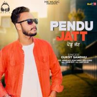 Pendu Jatt Gurjit Sandhu mp3 song ringtone, Pendu Jatt Gurjit Sandhu Ringtone Download - DjPunjab.Com.Mx
