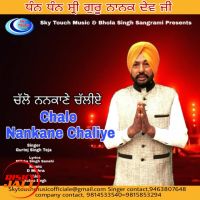 Chalo Nankane chaliye Gurtej Singh Teja mp3 song ringtone, Chalo Nankane chaliye Gurtej Singh Teja Ringtone Download - DjPunjab.Com.Mx
