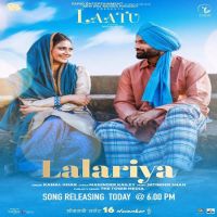 Lalariya (Laatu) Kamal Khan mp3 song ringtone, Lalariya (Laatu) Kamal Khan Ringtone Download - DjPunjab.Com.Mx