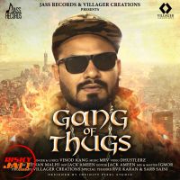 Gang of Thugs Vinod Kang mp3 song ringtone, Gang of Thugs Vinod Kang Ringtone Download - DjPunjab.Com.Mx