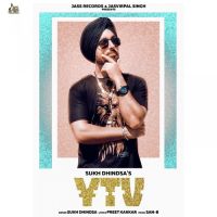 Yaar Te Vichaar Sukh Dhindsa mp3 song ringtone, Yaar Te Vichaar Sukh Dhindsa Ringtone Download - DjPunjab.Com.Mx