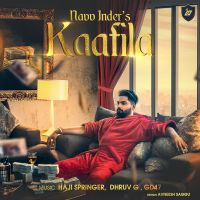 Sign Navv Inder mp3 song ringtone, Kaafila Navv Inder Ringtone Download - DjPunjab.Com.Mx