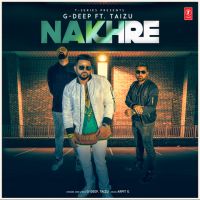 Nakhre G Deep, Taizu mp3 song ringtone, Nakhre G Deep, Taizu Ringtone Download - DjPunjab.Com.Mx