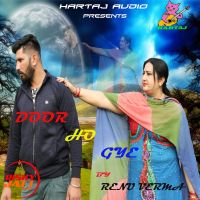 Door ho gye Renu Verma mp3 song ringtone, Door ho gye Renu Verma Ringtone Download - DjPunjab.Com.Mx