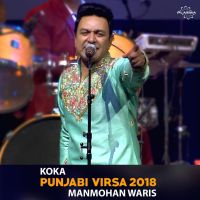 Koka Manmohan Waris mp3 song ringtone, Koka (Punjabi Virsa 2018) Manmohan Waris Ringtone Download - DjPunjab.Com.Mx