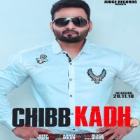 Chibb Kadh Deep Sukh mp3 song ringtone, Chibb Kadh Deep Sukh Ringtone Download - DjPunjab.Com.Mx