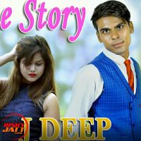 Cute story J DEEP mp3 song ringtone, Cute story J DEEP Ringtone Download - DjPunjab.Com.Mx