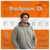 Bachpane Ch Fyree, Polcia mp3 song ringtone, Bachpane Ch Fyree, Polcia Ringtone Download - DjPunjab.Com.Mx