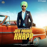 Jatt Paunde Khapp Lovepreet Randhawa mp3 song ringtone, Jatt Paunde Khapp Lovepreet Randhawa Ringtone Download - DjPunjab.Com.Mx