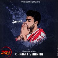 Awaaz Chahat Sharma mp3 song ringtone, Awaaz Chahat Sharma Ringtone Download - DjPunjab.Com.Mx