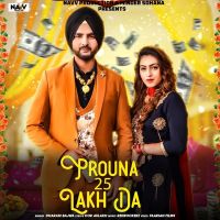 Prouna 25 Lakh Da Dharam Bajwa mp3 song ringtone, Prouna 25 Lakh Da Dharam Bajwa Ringtone Download - DjPunjab.Com.Mx