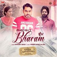 Bharam (Vadda Kalakaar) Prabh Gill mp3 song ringtone, Bharam (Vadda Kalakaar) Prabh Gill Ringtone Download - DjPunjab.Com.Mx