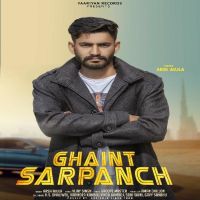Ghaint Sarpanch Arsh Aujla mp3 song ringtone, Ghaint Sarpanch Arsh Aujla Ringtone Download - DjPunjab.Com.Mx