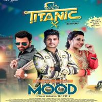 Mood (Titanic) Gurnam Bhullar, Deepak Dhillon mp3 song ringtone, Mood Gurnam Bhullar, Deepak Dhillon Ringtone Download - DjPunjab.Com.Mx