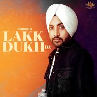 Lakk Dukh Da G Singh mp3 song ringtone, Lakk Dukh Da G Singh Ringtone Download - DjPunjab.Com.Mx