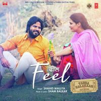 Feel (Vadda Kalakaar) Shahid Mallya mp3 song ringtone, Feel (Vadda Kalakaar) Shahid Mallya Ringtone Download - DjPunjab.Com.Mx