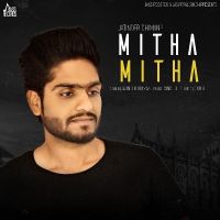 Mitha Mitha Jatinder Dhiman mp3 song ringtone, Mitha Mitha Jatinder Dhiman Ringtone Download - DjPunjab.Com.Mx