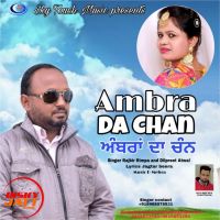 Ambra da chan Rajbir Rimpa mp3 song ringtone, Ambra da chan Rajbir Rimpa Ringtone Download - DjPunjab.Com.Mx