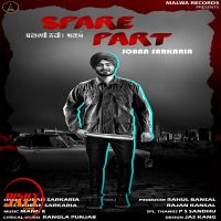 Spare Part Joban Sarkaria mp3 song ringtone, Spare Part Joban Sarkaria Ringtone Download - DjPunjab.Com.Mx