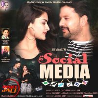 Social Media BS Bhatti mp3 song ringtone, Social Media BS Bhatti Ringtone Download - DjPunjab.Com.Mx