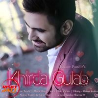 Khirda Gulab Ishant Pandit mp3 song ringtone, Khirda Gulab Ishant Pandit Ringtone Download - DjPunjab.Com.Mx