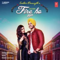 Fire Ho Gya Inder Dosanjh mp3 song ringtone, Fire Ho Gya Inder Dosanjh Ringtone Download - DjPunjab.Com.Mx