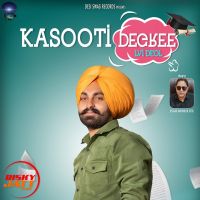 Kasooti Degree Lvi Deol mp3 song ringtone, Kasooti Degree Lvi Deol Ringtone Download - DjPunjab.Com.Mx