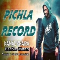 Pichla Record Kamal Khaira, Barbie Maan mp3 song ringtone, Pichla Record Kamal Khaira, Barbie Maan Ringtone Download - DjPunjab.Com.Mx