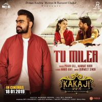 Tu Milea (Kaka Ji) Prabh Gill, Mannat Noor mp3 song ringtone, Tu Milea (Kaka Ji) Prabh Gill, Mannat Noor Ringtone Download - DjPunjab.Com.Mx