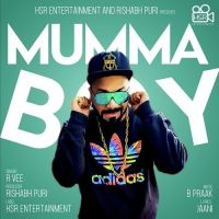 Mumma Boy R Vee mp3 song ringtone, Mumma Boy R Vee Ringtone Download - DjPunjab.Com.Mx