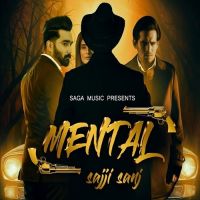 Mental Sajji Sanj mp3 song ringtone, Mental Sajji Sanj Ringtone Download - DjPunjab.Com.Mx