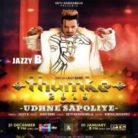 Udhne Sapoliye Jazzy B mp3 song ringtone, Udhne Sapoliye Jazzy B Ringtone Download - DjPunjab.Com.Mx