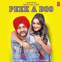 Peek A Boo Mehtab Virk mp3 song ringtone, Peek A Boo Mehtab Virk Ringtone Download - DjPunjab.Com.Mx