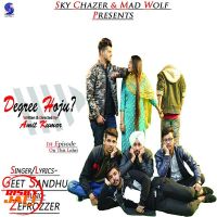Degree Hoju Geet Sandhu mp3 song ringtone, Degree Hoju Geet Sandhu Ringtone Download - DjPunjab.Com.Mx